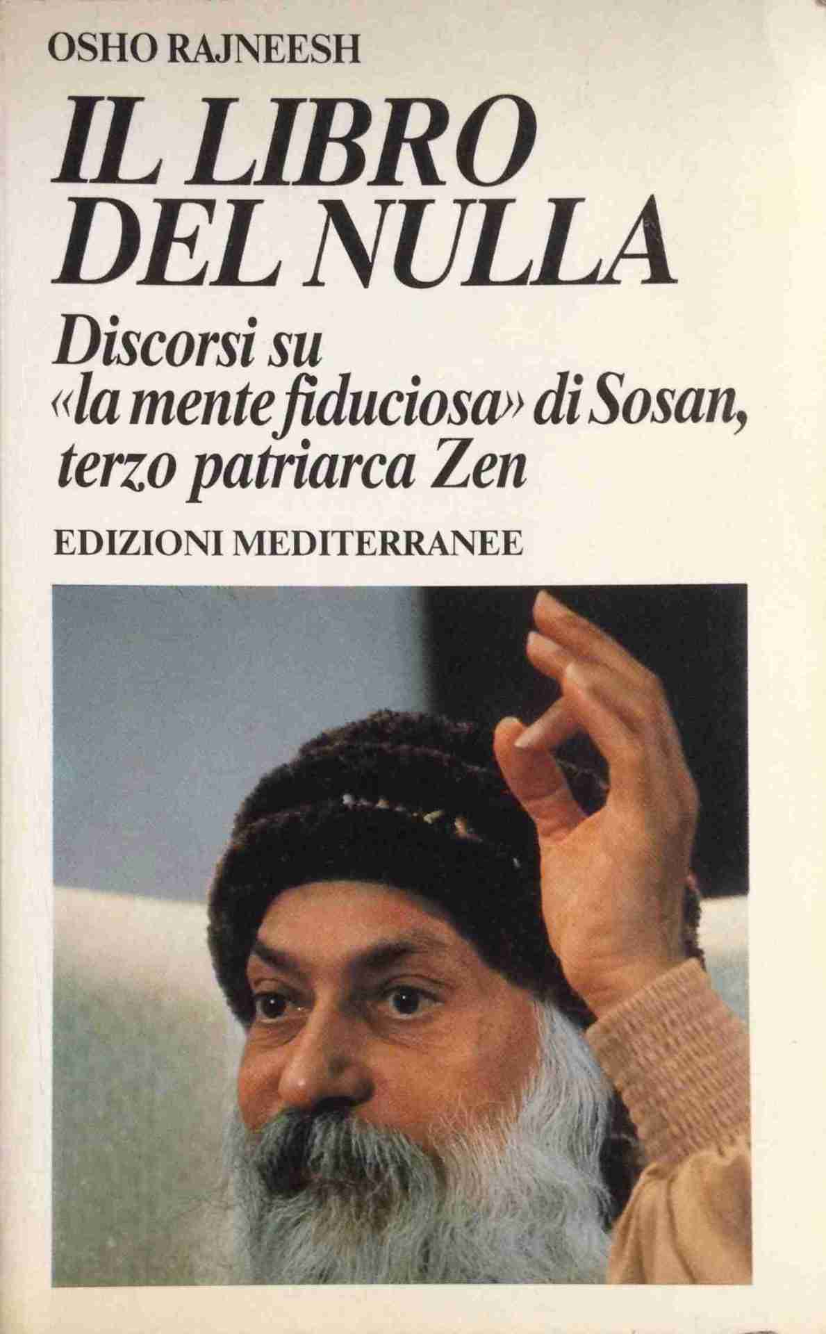 IL LIBRO DEL NULLA <BR/> Osho Rajneesh 1 IL LIBRO DEL NULLA <BR/> Osho Rajneesh