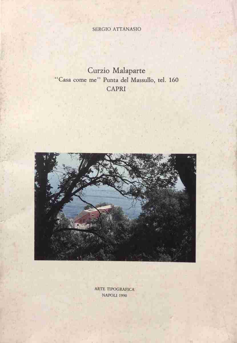 CURZIO MALAPARTE <BR/> Casa come me, Punta del Masullo, tel.160, Capri 1 CURZIO MALAPARTE <BR/> Casa come me, Punta del Masullo, tel.160, Capri